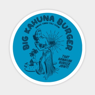 Big Kahuna Burger Magnet